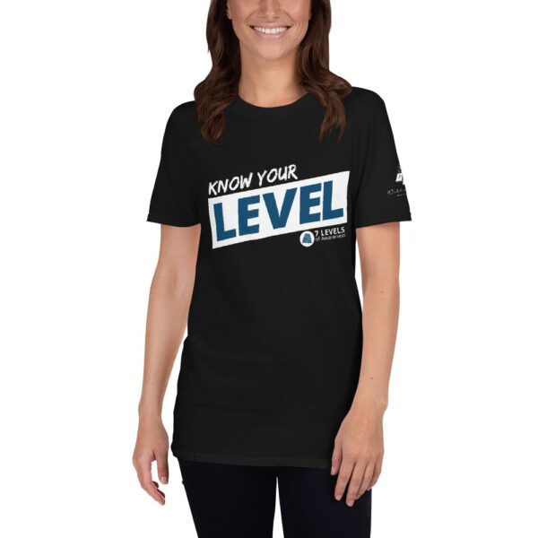 Know Your Level - 7 Levels of Awareness T-Shirt