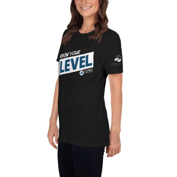 Know Your Level - 7 Levels of Awareness T-Shirt - Image 8